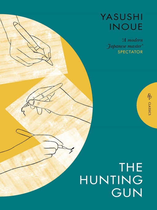 Title details for The Hunting Gun by Yasushi Inoue - Available